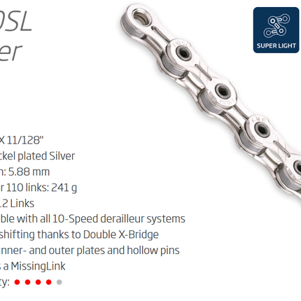 CHAIN - 10 Speed - KMC X10SL - 112L - Silver - X-Superlight - w/Connect Link