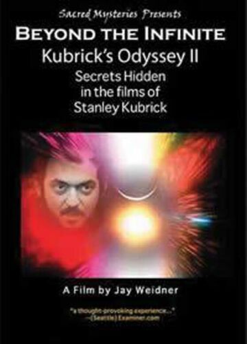 Sacred Mysteries - DVD: Beyond The Infinite: Kubrick's Odyssey 2
