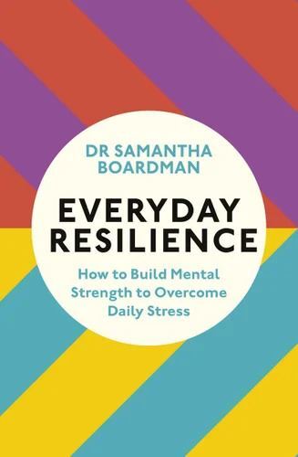 Penguin Books Ltd - Ready for Anything: How to Build Resilience and Cope with Daily Stress