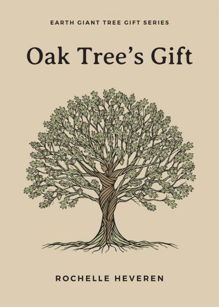 Tree Voice - CD: Oak Tree_s Gift - Earth Giant Tree Gift Series _Audio Book 1