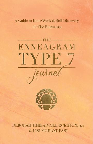 Hay House Inc - Enneagram Type 7 Journal, The: A Guide to Inner Work & Self-Discovery for The Enthusiast