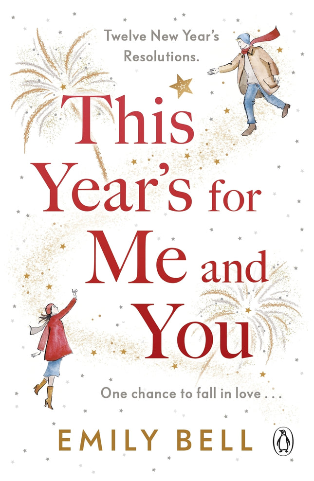 Penguin Books Ltd - This Year's For Me and You: The heartwarming and uplifting story of love and second chances