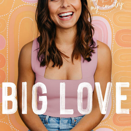 HarperCollins Publishers (Australia) Pty Ltd - Big Love