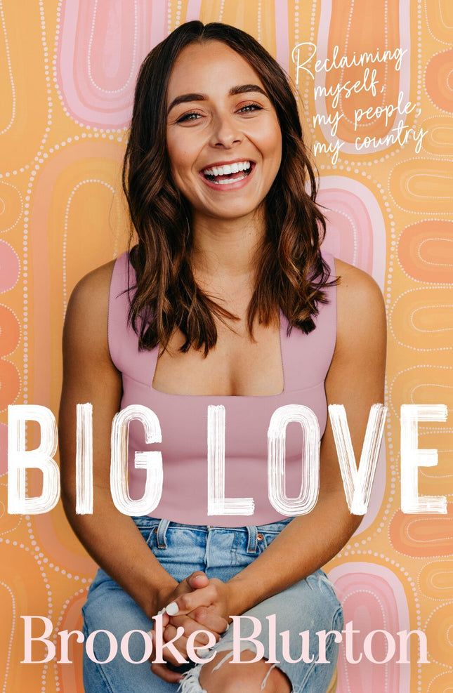 HarperCollins Publishers (Australia) Pty Ltd - Big Love