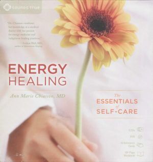 Sounds True Inc - Energy Healing: The Essentials of Self-Care
