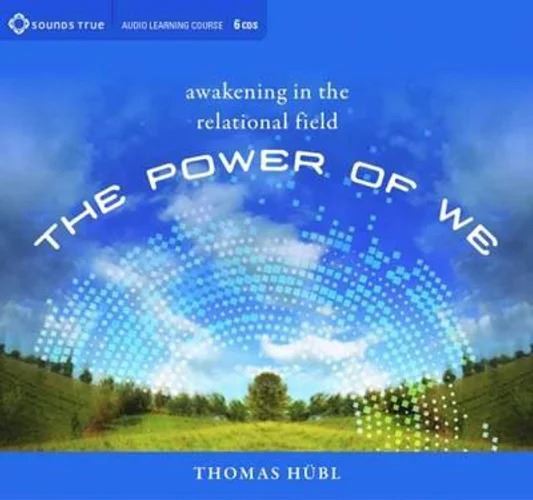 Sounds True Inc - CD: Power of We, The (6CD)