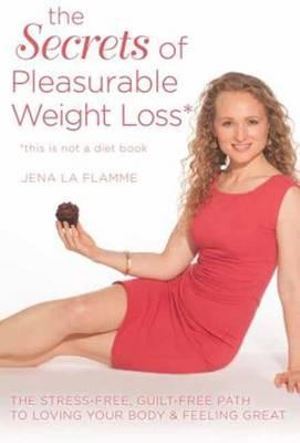 Sounds True Inc - Secrets of Pleasurable Weight Loss