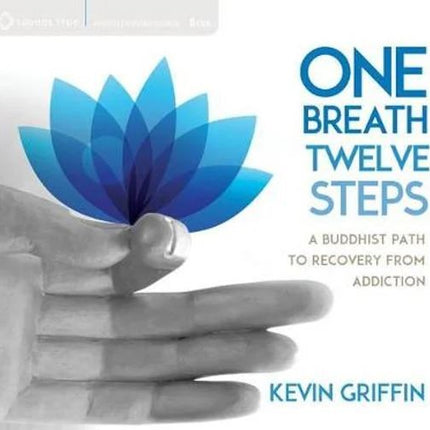 Sounds True Inc - CD: One Breath, Twelve Steps