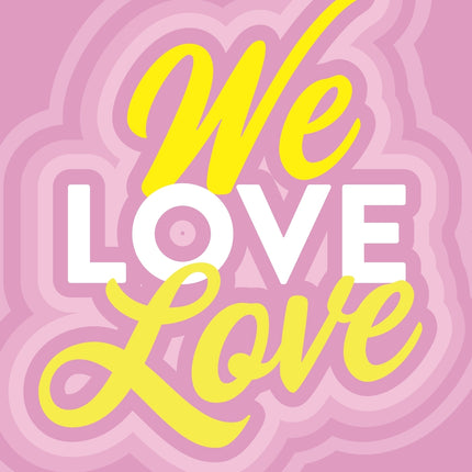 Random House Australia - We Love Love: An Unfiltered A to Z of Modern Romance and Self-Love