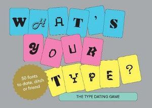 Orion Publishing Co - What's Your Type: The Type Dating Game