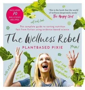 Bloomsbury Publishing PLC - Wellness Rebel
