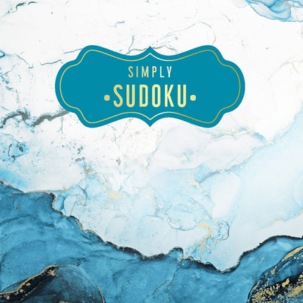 Headline Publishing Group - Simply Sudoku: Unwind with over 100 of the World's Favourite Puzzles