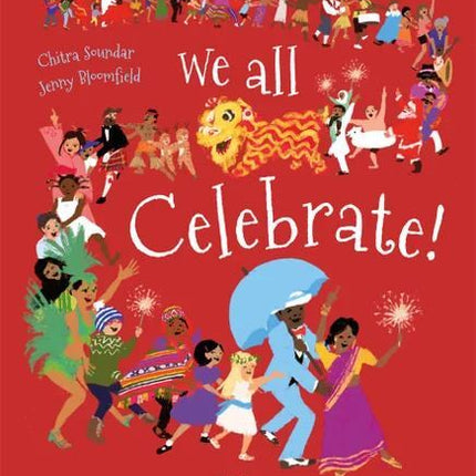 Tiny Owl Publishing Ltd - We All Celebrate!