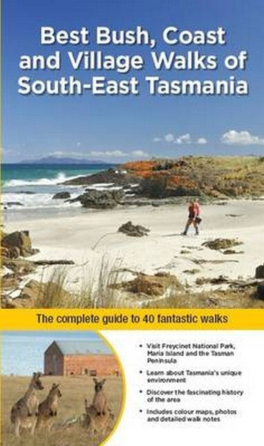 Woodslane Pty Ltd - Best Bush, Coast and Village Walks of South East Tasmania