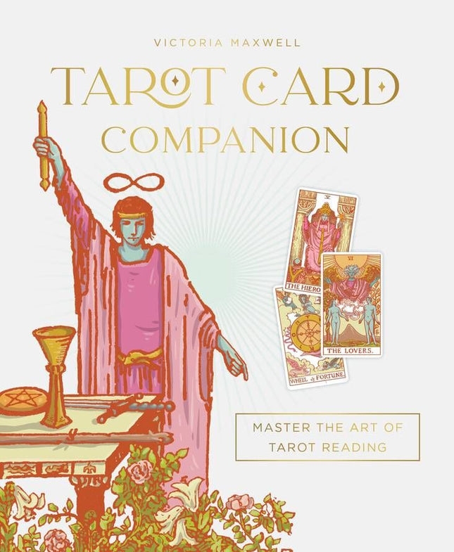 Rockpool Publish - TAROT CARD COMPANION MASTER THE ART OF TAROT READING