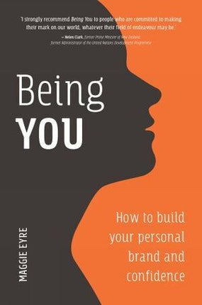 Exisle Publishing - Being You: How to Build Your Personal Brand and Confidence
