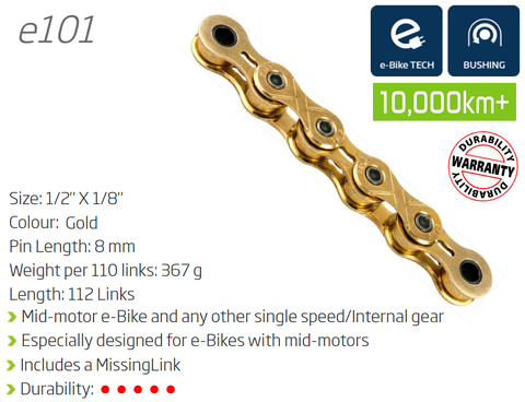 BICYCLE PARTS - CHAIN - SINGLE SPEED - KMC E101 - 112L - GOLD - W/CONNECT LINK - (EBIKE CHAIN, HIGHER PIN POWER FOR E - BIKE TORQUE)