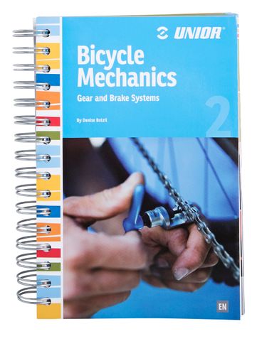 BICYCLE PARTS - UNIOR BICYCLE MECHANICS BOOK 2 627722 VOLUME II COVERS GEAR AND BRAKE SYSTEMS ON 318 PAGES.